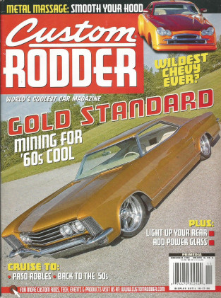 CUSTOM RODDER 2006 NOV -  CUSTOM TAIL LIGHTS, CUSTOM CADDYS, HOOD SMOOTHED
